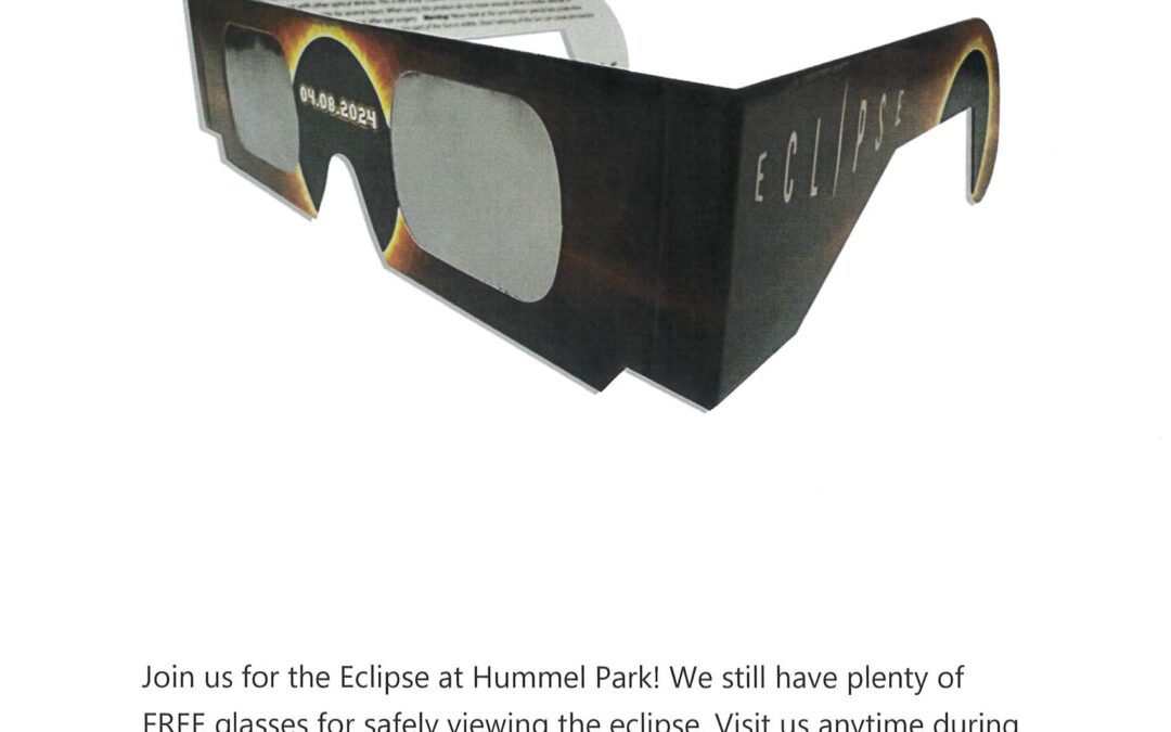 Free Eclipse Glasses – Pick up at Hummel Park Office
