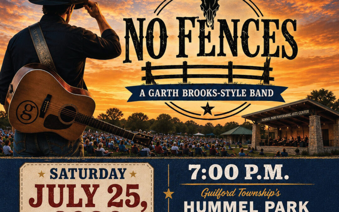 Free Summer Concert  — No Fences – A Garth Brooks Style Band – July 25, 2026