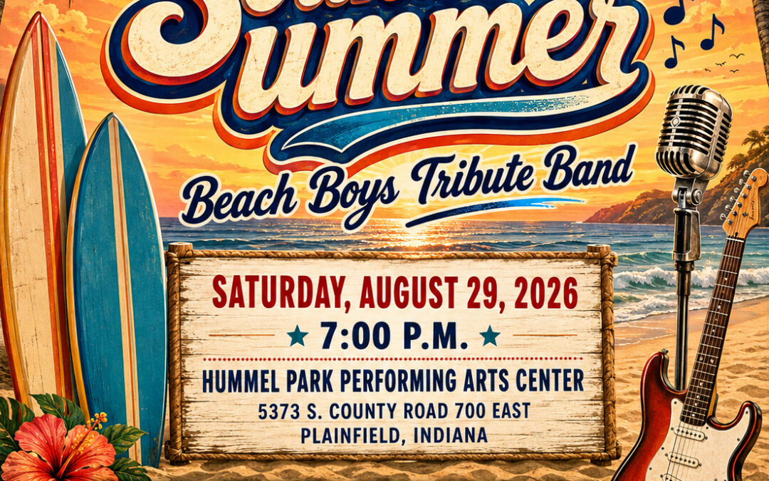 Flyer for Sounds of Summer Concert at Hummel Park on Saturday, August 29, 2026 at 7 pm